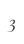 3