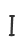 I