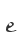 e