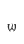 w