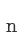 n
