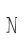 N