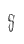 s