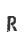 R