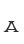 a