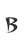 B