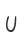 U