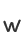 w