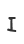 I