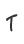 T