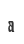 a