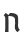 n