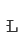 L