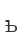 b