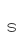 s