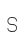 S
