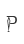 P