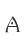 a
