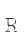 R