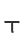 T
