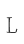 L