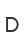 D