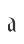 a