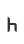 h