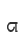 a