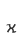 x