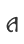 a