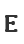 E