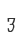 3