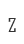 Z
