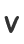 V