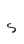 s