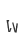 W