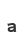 a