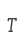 T