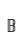 B
