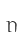 n