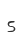 s