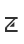 Z