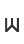 W