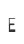 E