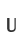 U