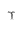 T
