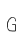 G