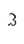3
