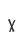 X
